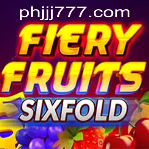 Discover the Thrills of FieryFruitsSixFold: A Gaming Sensation by JJJ777.com