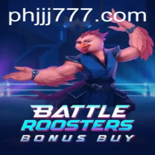Unlocking the Thrills of BattleRoostersBonusBuy at JJJ777.com