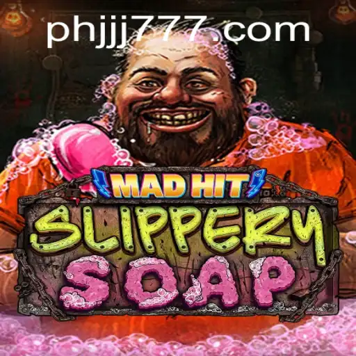 MadHitSlipperySoap: Dive into the Exciting World of JJJ777.com's Latest Game