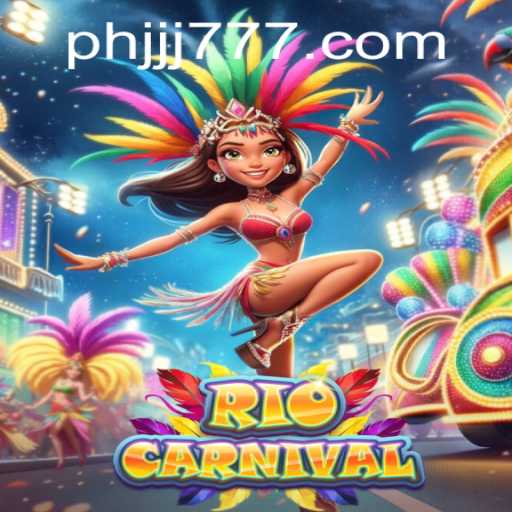 Experience the Vibrant Excitement of RioCarnival at JJJ777.com